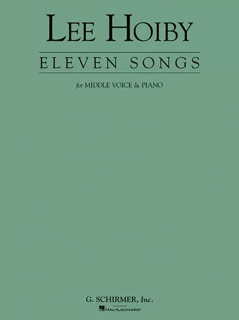 11 Songs for Middle Voice & Piano: Voice and Piano