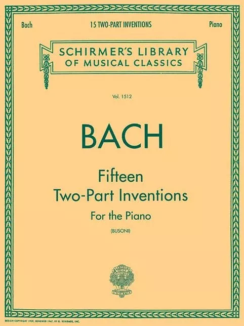 15 Two-Part Inventions: Schirmer Library of Classics Volume 1512 Piano Solo, arr. Busoni