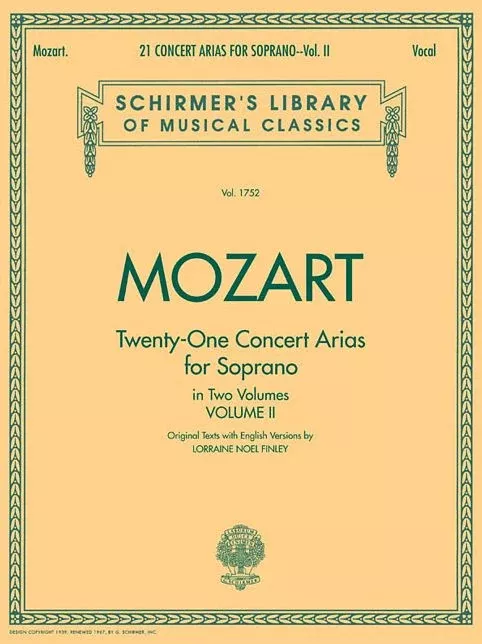 21 Concert Arias for Soprano - Volume II: Schirmer Library of Classics Volume 1752 Voice and Piano