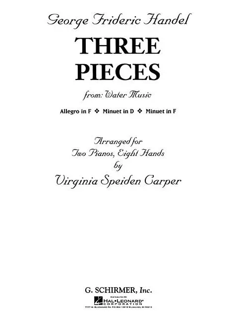 3 Pieces from Water Music (2 Pianos, 8 Hands): Piano Ensemble