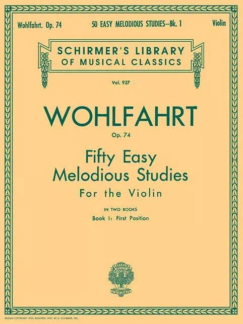 50 Easy Melodious Studies, Op. 74 - Book 1: Schirmer Library of Classics Volume 927 Violin Method