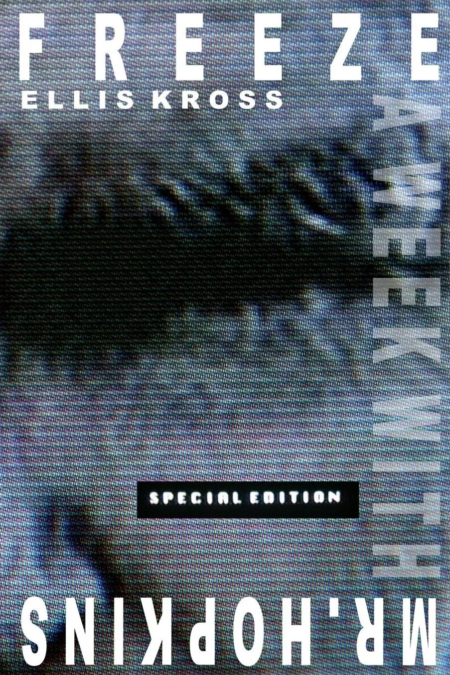 A Week With Mr. Hopkins: Special Edition