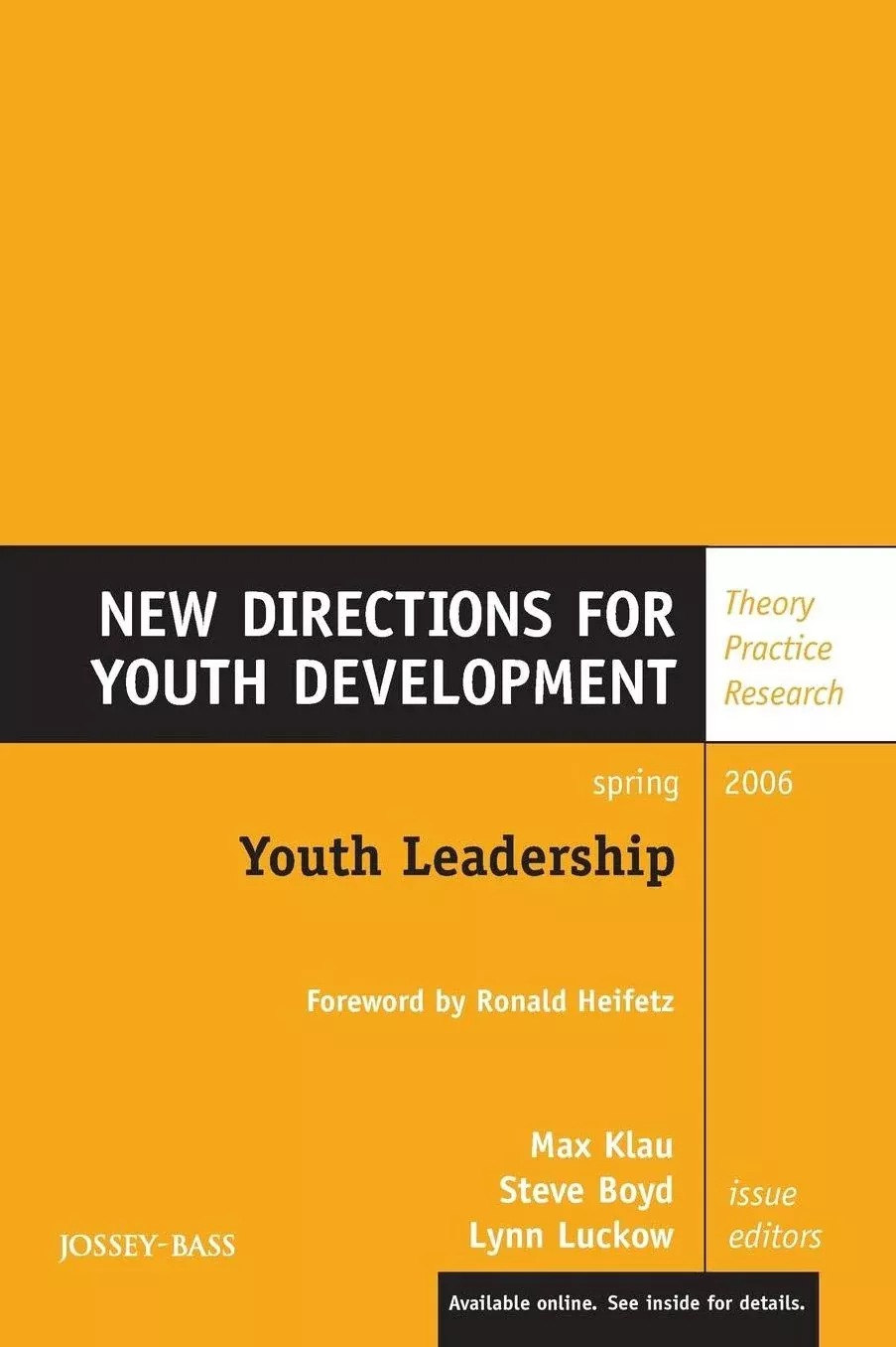 Youth Leadership: New Directions for Youth Development, Number 109