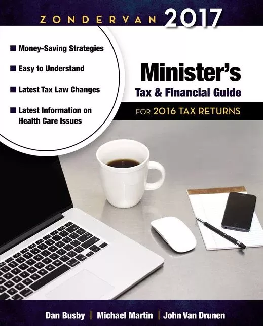 Zondervan 2017 Minister's Tax and Financial Guide: For 2016 Tax Returns